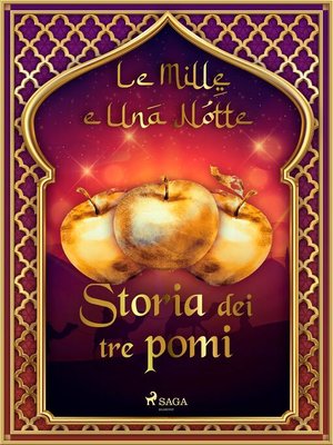 cover image of Storia dei tre pomi (Le Mille e Una Notte 25)